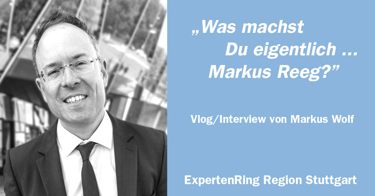 Markus Wolf interviewt Markus Reeg für den Vlog des ExpertenRing Region Stuttgart